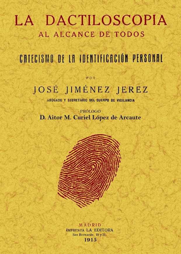La dactiloscopia al alcance de todos, de Jiménez Jerez, José | portada del libro