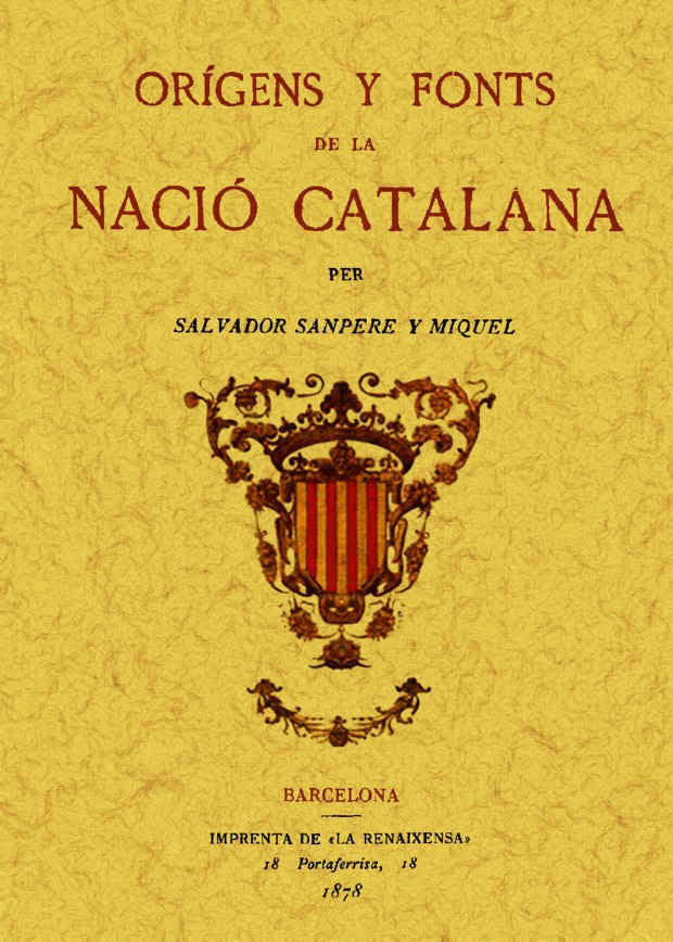 Origens y fonts de la nació catalana, de Sanpere Y Miquel, Salvador | portada del libro