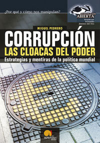 Corrupción, las cloacas del poder, de Pedrero Gómez, Miguel | portada del libro