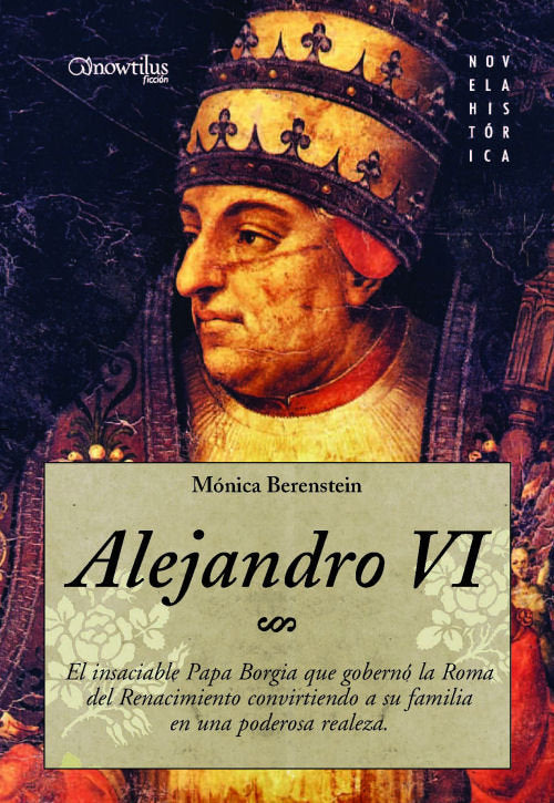 Alejandro VI, de Berenstein, Mónica | portada del libro