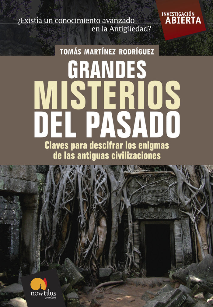 Grandes misterios del pasado, de Martínez Rodríguez, Tomás | portada del libro