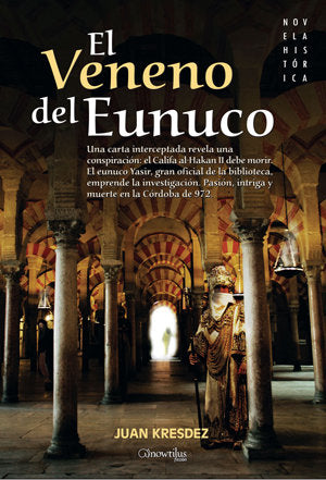 El veneno del Eunuco, de Kresdez, Juan | portada del libro