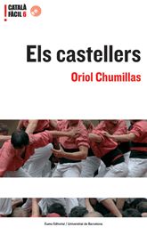 Els castellers, de Chumillas Coromina, Oriol | portada del libro