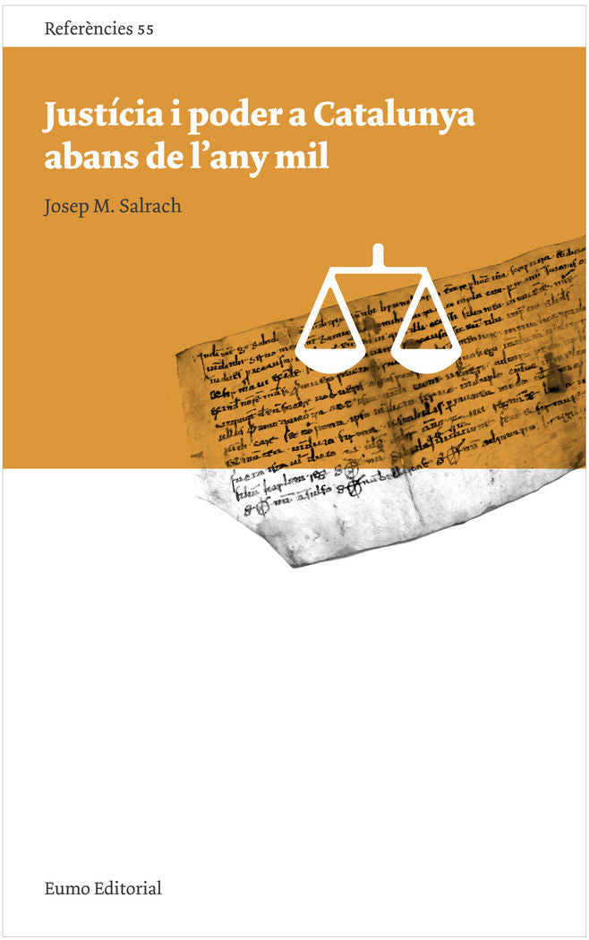 Justícia i poder a Catalunya abans de l'any mil, de Salrach Mares | portada del libro