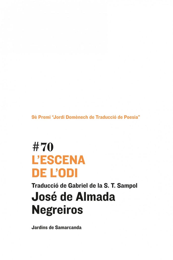L'escena de l'odi., de Almada Negreiros, José de | portada del libro