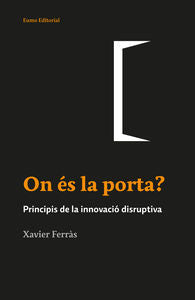 ON éS LA PORTA?, de XAVIER FERRàS | portada del libro