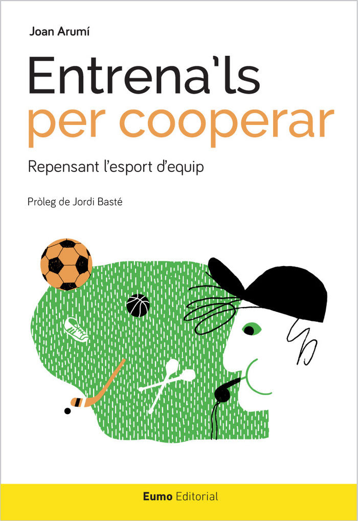 Entrena'ls per cooperar, de Arumí Prat, Joan | portada del libro