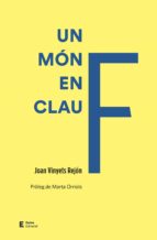 UN MON EN CLAU F, de Joan Vinyets | portada del libro