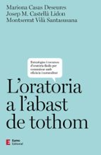 LORATORIA A LABAST DE TOTHOM, de MARIONA CASAS DESEURES | portada del libro