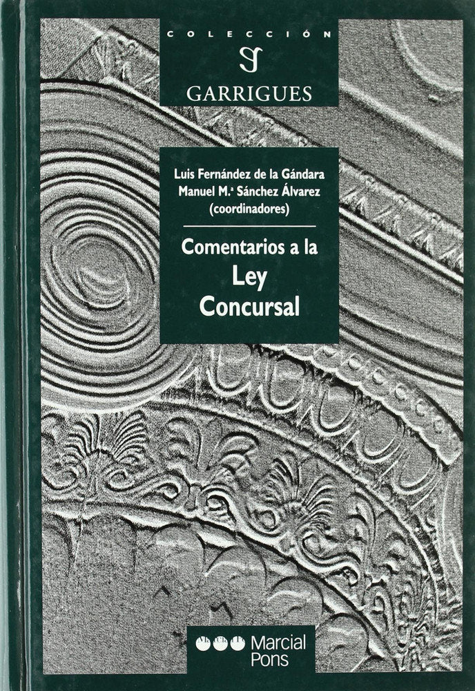 COMENTARIOS A LA LEY CONCURSAL, de FERNANDEZ DE LA GANDARA | portada del libro
