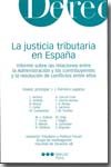 La justicia tributaria en España, de FERREIRO LAPATZA, JOSE JUAN | portada del libro