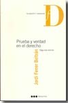 PRUEBA Y VERDAD EN EL DERECHO, de FERRER, JORDI | portada del libro