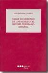 Valor de mercado de los bienes en el sistema tributario español, de PEÑUELAS I REIXACH, LLUIS | portada del libro