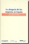 La abogac¡a de los negocios en España (2005-2006), de PASCUAL SEQUEROS, CRISTINA | portada del libro