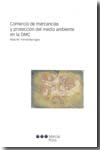 Comercio de mercanc¡as y protección del medio ambiente en la OMC | portada del libro
