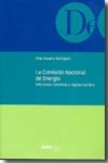 La Comisión Nacional de Energ¡a, de NAVARRO RODRIGUEZ | portada del libro