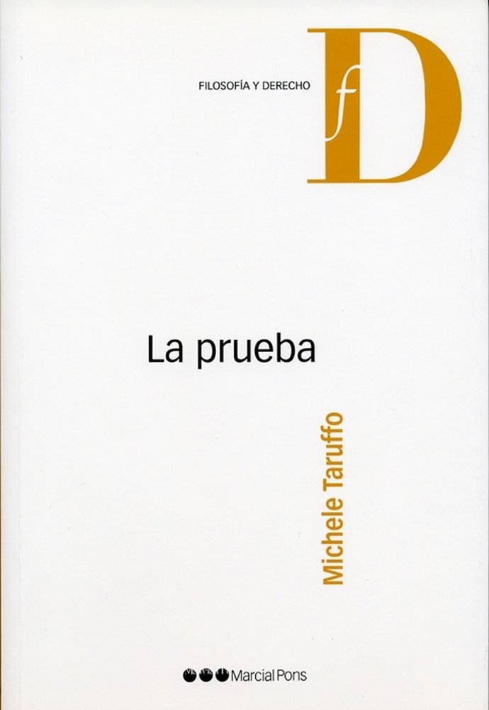 PRUEBA, LA, de TARUFFO, MICHELE | portada del libro