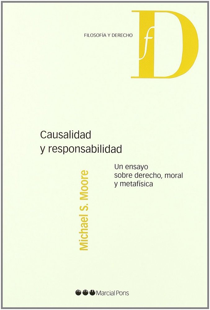 Causalidad y responsabilidad, de Moore, Michael S. | portada del libro