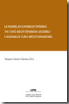 La Asamblea Euromediterranea, de Varios autores | portada del libro