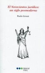 NOVECIENTOS JURIDIDICO, EL, de GROSSI, PAOLO | portada del libro