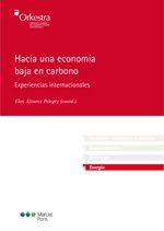 Hacia una economía baja en carbono, de ALVAREZ PELEGRY, ELOY | portada del libro