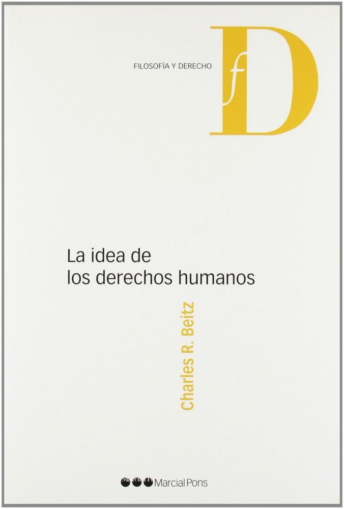 La idea de los derechos humanos, de Beitz, Charles R. | portada del libro