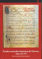 Fondos musicales históricos de Navarra. Siglos XII-XVI, de Peñas García, María Concepción | portada del libro