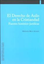 El Derecho de Asilo en la Cristiandad, de Rico Aldave, Hipólito | portada del libro