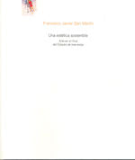 Una estética sostenible. Arte en el final del Estado de bienestar, de San Martín Martínez, Javier | portada del libro