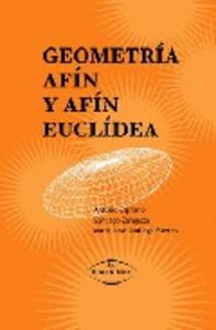 Geometr¡a af¡n y af¡n eucl¡dea, de SANTIAGO ZARAGOZA | portada del libro