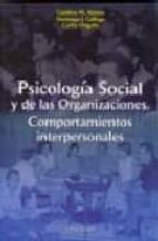 Psicología Social y de las Organizaciones. Comportamientos interpersonales, de Carlos Ongallo | portada del libro