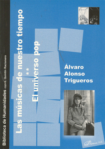 Las músicas de nuestro tiempo, de Alonso Trigueros | portada del libro