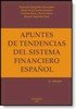 Apuntes de Tendencias del Sistema Financiero Español, de Fernando Pampillón Fernández | portada del libro