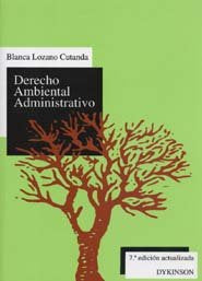 Derecho ambiental administrativo, de LOZANO | portada del libro