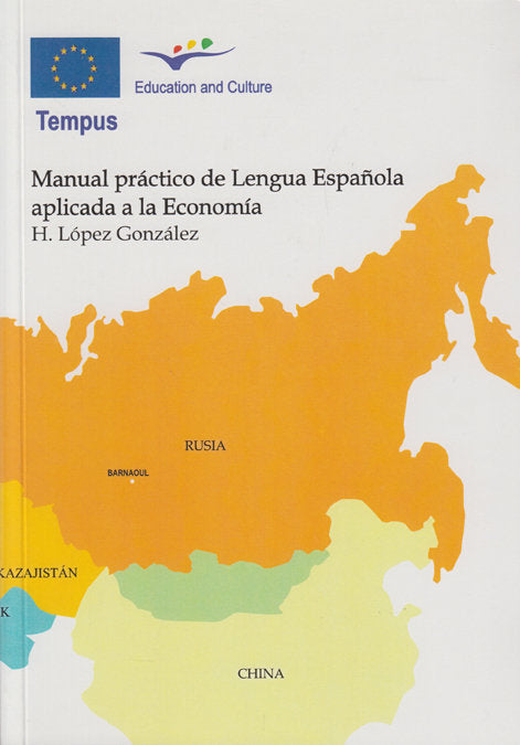 MANUAL PRACTICO DE LENGUA ESPAÑOLA APLICADA A LA ECONOMIA, de LOPEZ GONZALEZ | portada del libro