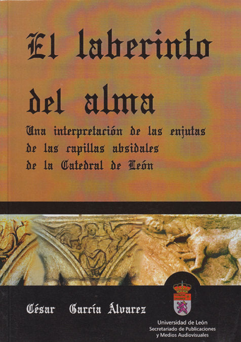 LABERINTO DEL ALMA, EL, de GARCIA ALVAREZ | portada del libro