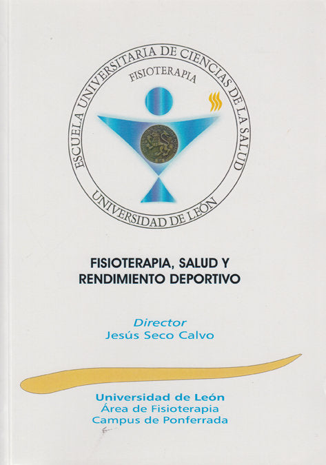 FISIOTERAPIA, SALUD Y RENDIMIENTO DEPORTIVO, de AA.VV. | portada del libro