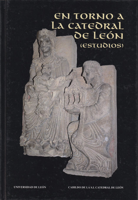 EN TORNO A LA CATEDRAL DE LEON, de PANIAGUA PEREZ, JESUS | portada del libro