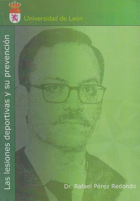 LESIONES DEPORTIVAS Y SU PREVENCION, LAS, de PEREZ REDONDO | portada del libro