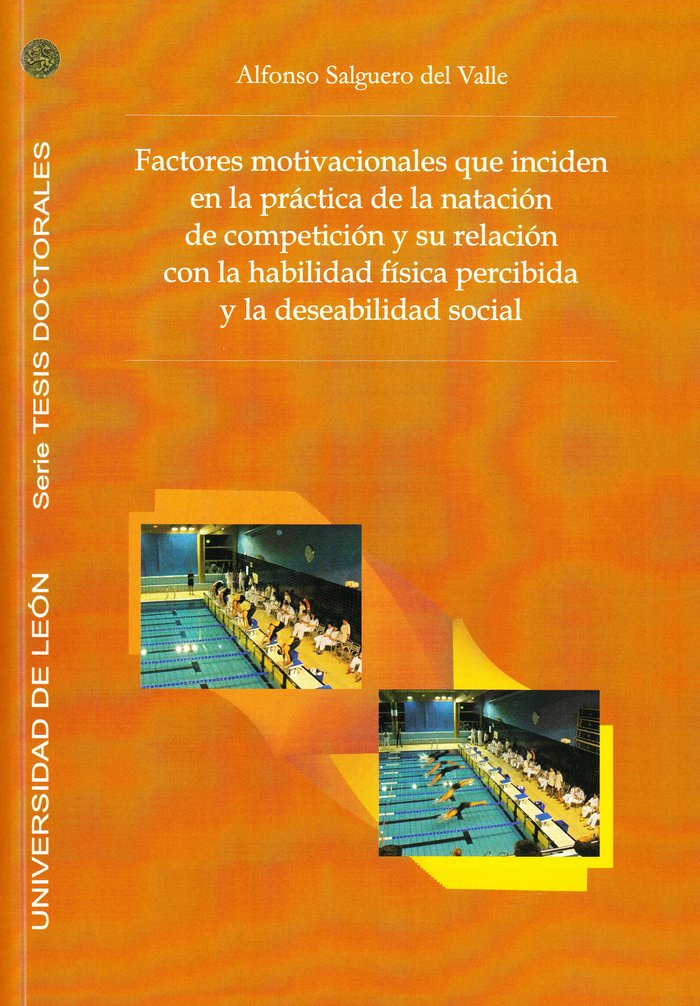 FACTORES MOTIVACIONALES QUE INCIDEN EN LA PRACTICA DE LA NAT, de SALGUERO DEL VALLE, ALFONSO | portada del libro