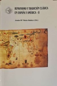 HUMANISMO Y TRADICION CLASICA EN ESPAÑA Y AMERICA II, de AA.VV. | portada del libro
