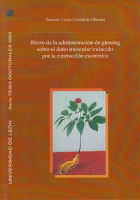 Efecto de la administración de ginseng sobre el daño muscular inducido por la co, de CABRAL DE OLIVEIRA, ANTONIO CESAR | port