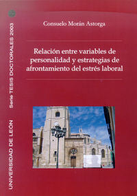 Relación entre variables de personalidad y estrategias de afrontamiento del estr, de MORAN ASTORGA | portada del libro