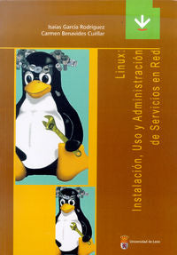 Linux: Instalación, uso y administración de servicios en red, de García Rodríguez, Isaías | portada del libro
