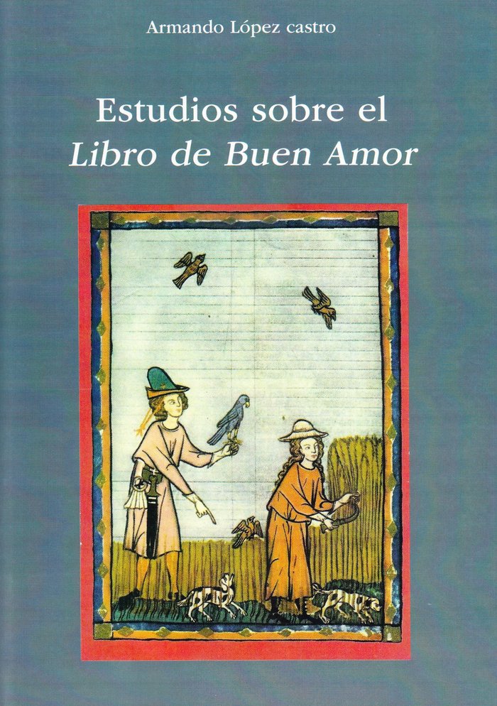 Estudios sobre el Libro de Buen Amor, de López Castro, Armando | portada del libro