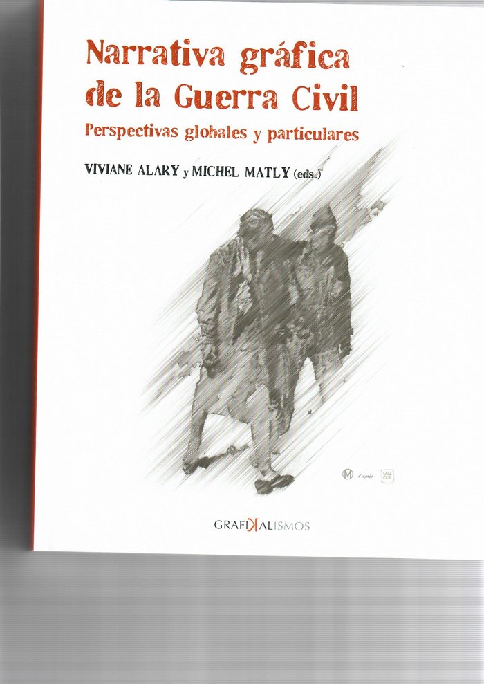 Narrativa gráfica de la guerra civil, de Varios autores | portada del libro