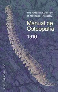 Manual de osteopatía 1910, de MECHANO THERAPHY, AMERICAN COLLEG | portada del libro