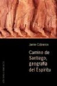 Camino de Santiago, geografíadel espíritu, de COBREROS, JAIME | portada del libro