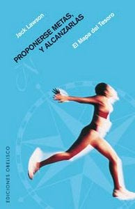 Proponerse metas y alcanzarlas, de LAWSON, JACK | portada del libro
