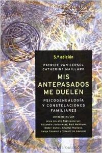 Mis antepasados me duelen, de VAN EERSEL, PATRICE | portada del libro